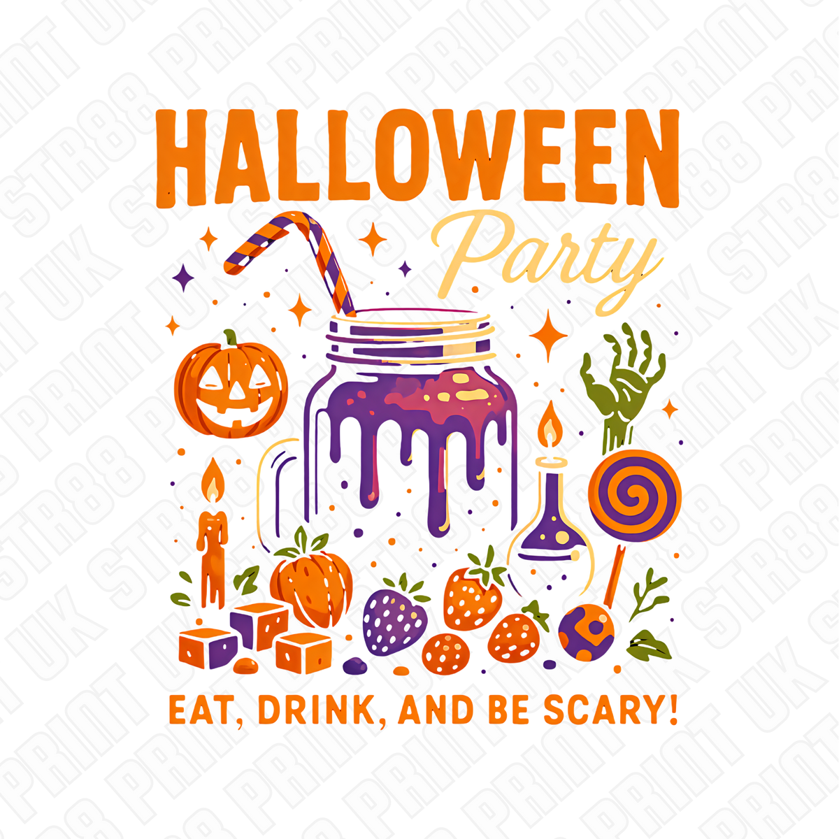 Halloween Party DTF Transfer – Eat, Drink & Be Scary Ready to Press Design