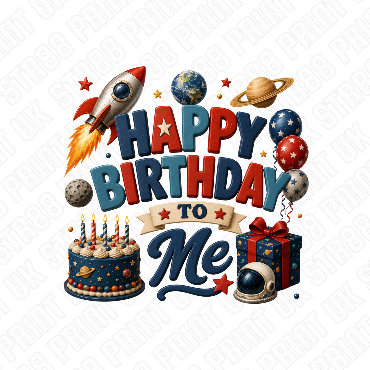 Happy Birthday To Me Space DTF Transfer – Ready to Press