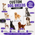 DOG T-SHIRT | PICK YOUR BREED
